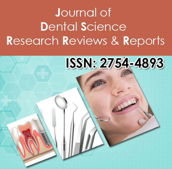 Journal of Dental Science Research  & Reports