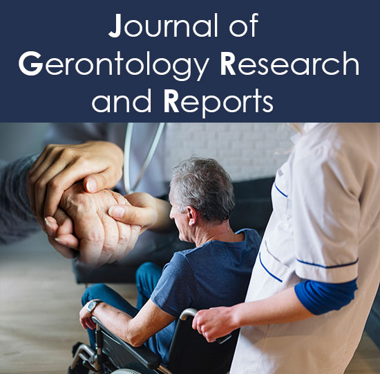 Journal of Gerontology Research and Reports