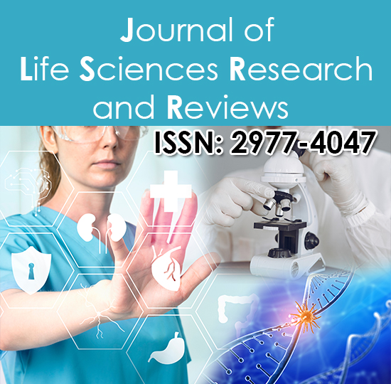 Journal of Life Sciences Research and Reviews