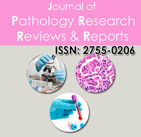 Journal of Pathology Research Reviews & Reports
